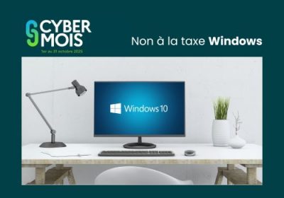 CYBERMOI/S 2025 : DITES NON A LA FIN DE WINDOWS 10!